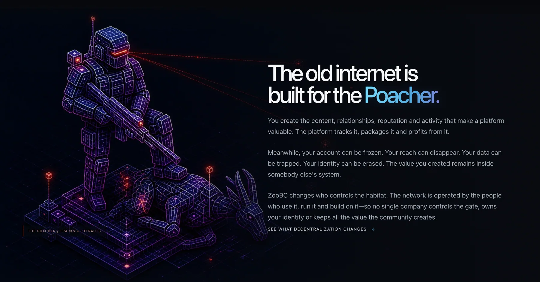 ZooBC decentralized internet poacher story section explaining platform control