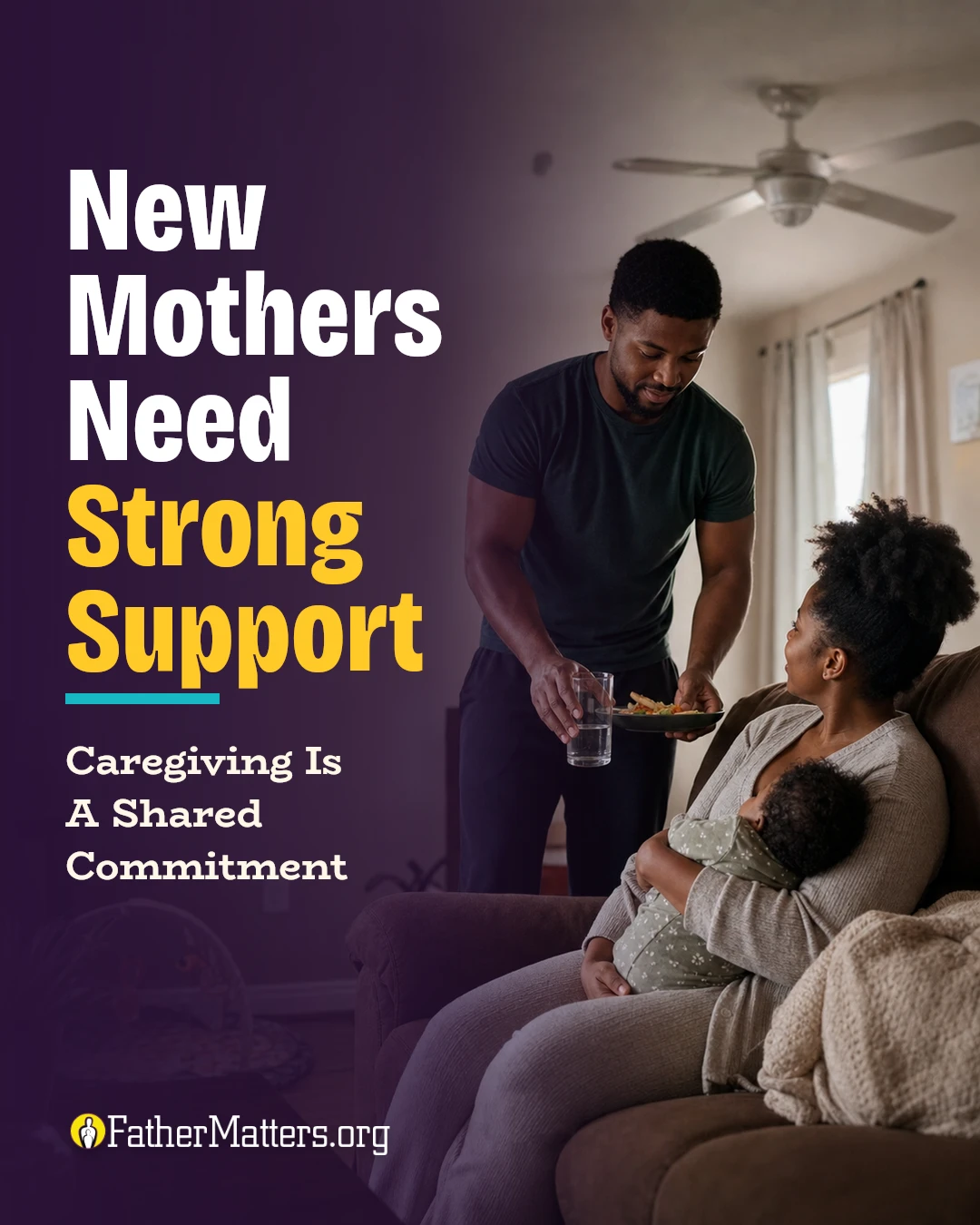 Parenting campaign | New mothers need strong support